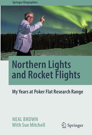 New Memoir Illuminates Alaska's Pioneering Role in Space Science and America's Arctic History