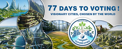 77 DAYS TO GO: 7 WONDERS OF FUTURE CITIES COUNTS DOWN TO START OF VOTING