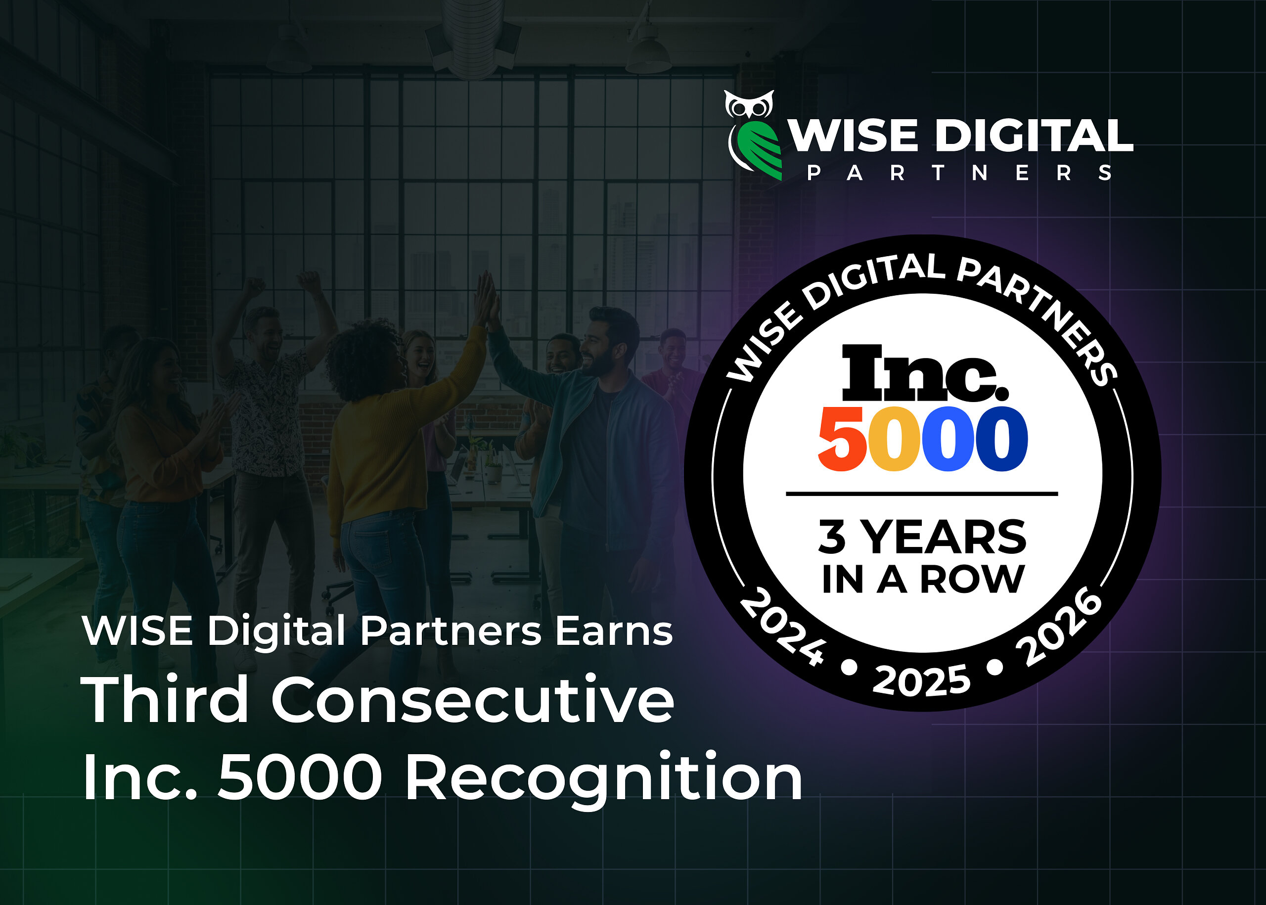 WISE Digital Partners zum dritten Mal auf der Inc. 5000-Liste