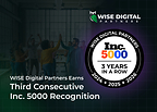 WISE Digital Partners Joins ILF | Inc. 5000 Success