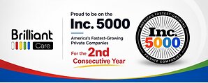 Brilliant Care Named to Inc. 5000 List of America's Fastest-Growing Companies for Second Consecutive Year