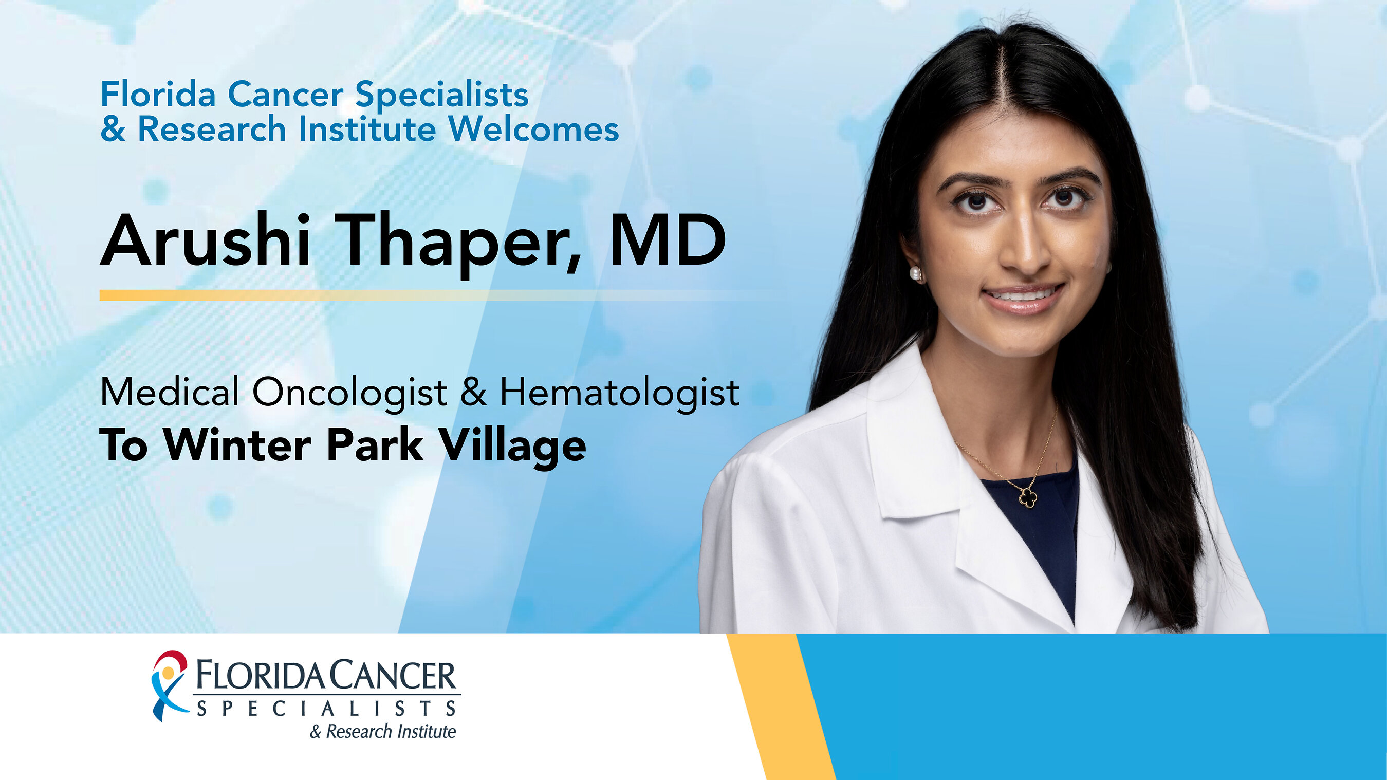 Arushi Thaper, MD, tritt Florida Cancer Specialists in Orange County bei