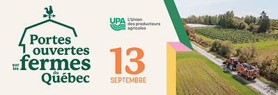 L'Union des producteurs agricoles présente la 22e édition des Portes ouvertes sur les fermes du Québec le dimanche 13 septembre, partout à travers la province
