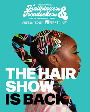 Firstline Brands Headlines Inaugural Trailblazers &amp; Trendsetters Hair Show and Beauty Expo