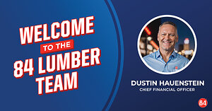 84 Lumber Names Dustin Hauenstein Chief Financial Officer