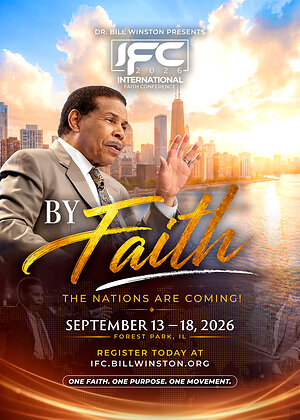 Bill Winston Ministries Announces 2026 International Faith Conference, Uniting Believers from Around the World