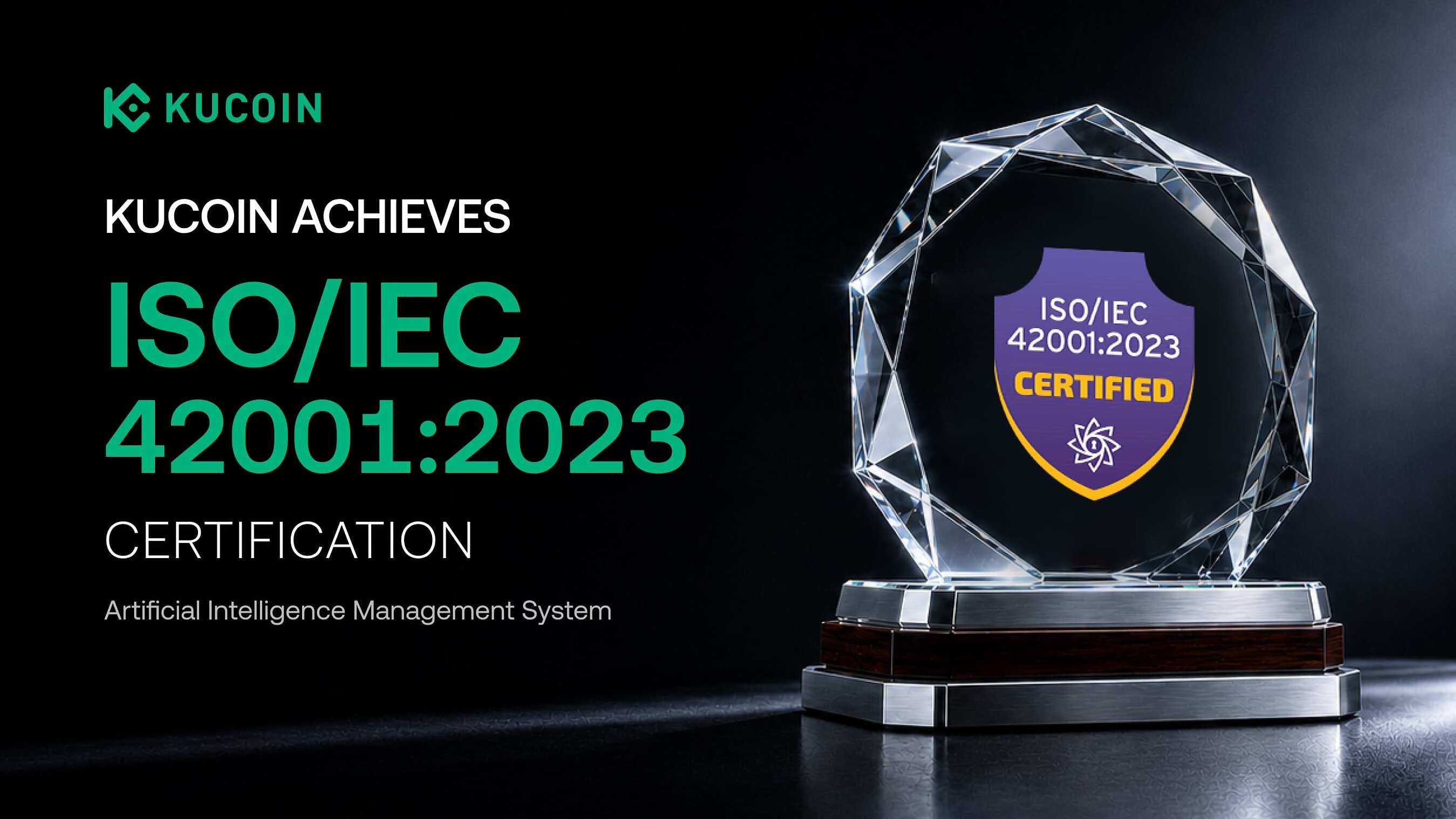 KuCoin Achieves ISO/IEC 42001 Certification, Strengthening Trusted AI Across Its Global Digital Asset Platform