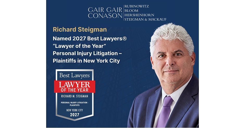 Richard M. Steigman Named 2027 Best Lawyers® "Lawyer of the Year" for Personal Injury Litigation - Plaintiffs in New York City