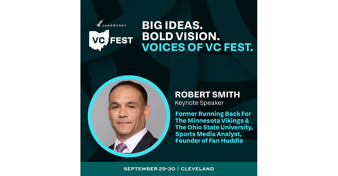 NFL Star Robert Smith to Headline JumpStart VC Fest, Joining National Speaker Lineup as Startups and Venture Leaders Converge on Cleveland