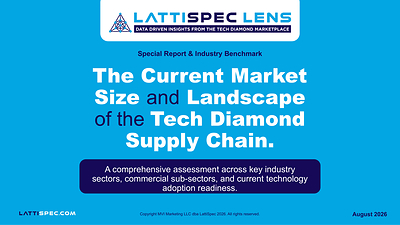 New LattiSpec Report: Technology-Grade Diamond Market to Nearly Triple to $4.7 Billion by 2036, Led by Defense and AI Computing