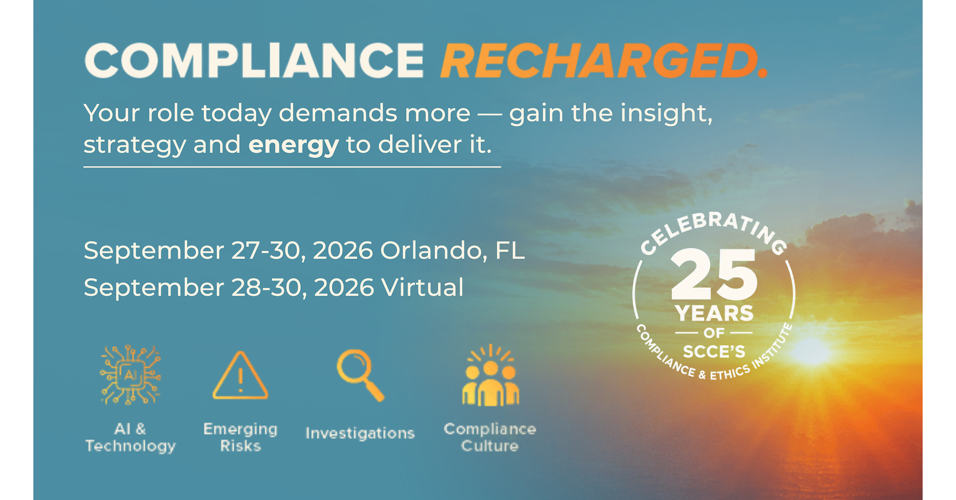 Moving Compliance Professionals Forward: SCCE's 25th Annual Compliance & Ethics Institute
