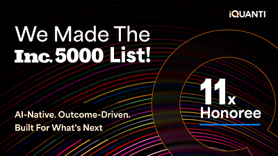 iQuanti made the Inc 5000 List!