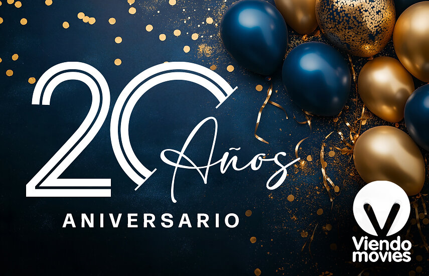 VIENDOMOVIES CUMPLE 20 AÑOS PROGRAMANDO EL MEJOR CINE EN ESPANOL