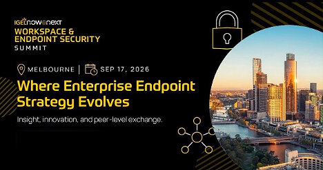IGEL Brings Now & Next Workspace & Endpoint Security Summit to Melbourne, Australia IGEL Brings Now & Next Workspace & Endpoint Security Summit to Melbourne, Australia