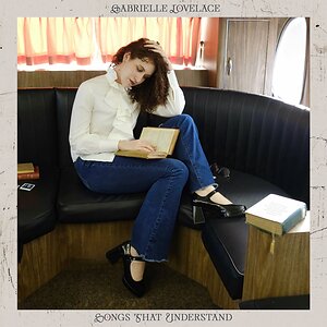 Emerging Singer/Songwriter Gabrielle Lovelace Releases First Single From Upcoming EP