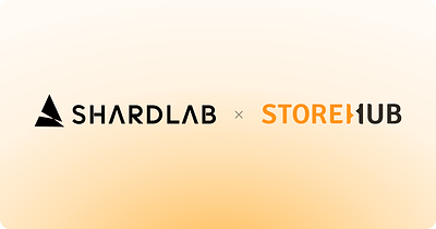 ShardLab Invests in StoreHub, Launches Joint Venture to Explore Next-Generation Payments and Rewards in Southeast Asia