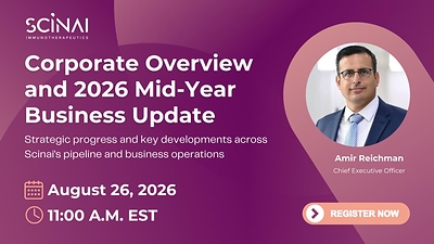 Scinai Immunotherapeutics will host an investor webinar on August 26, 2026, to discuss recent company developments, financial performance and upcoming milestones.