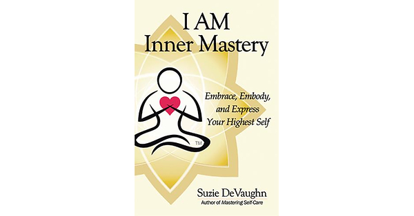 New release 'I AM Inner Mastery' offers a roadmap to healing, self-mastery and lasting inner peace