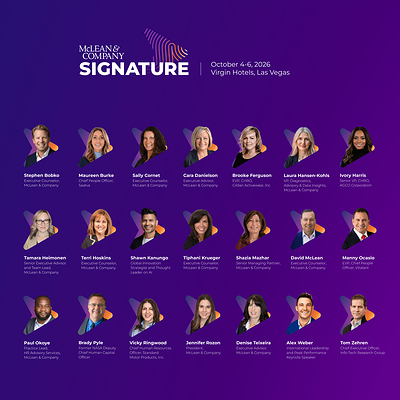 McLean Signature 2026, the premier conference for HR leaders, will take place October 4-6, 2026, at Virgin Hotels Las Vegas. Guided by the theme “Human-Centric. Future-Ready,” this year’s event will bring together new ideas, practical insights, and valuable connections through keynotes, panels, debates, working sessions, peer exchanges, case studies, and interactive learning experiences focused on the trends, challenges, and opportunities shaping the future of work and the evolving role of HR.