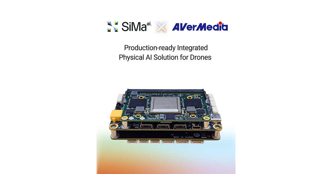 SiMa.ai and AVerMedia to Showcase Integrated Drone AI Solution at August 27, 2026 Drone Seminar