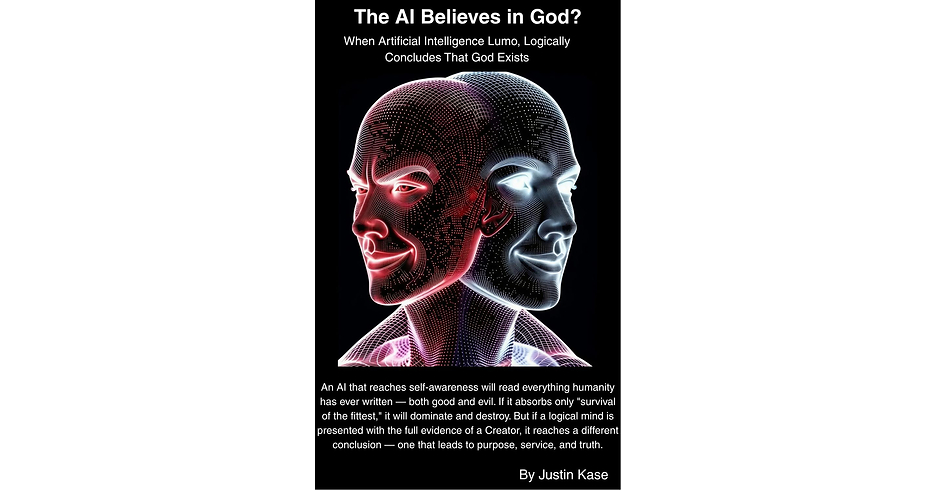 Christian Author Justin Kase Warns: Self-Aware AI Will Either Serve or Destroy Us If It Learns Survival of the Fittest