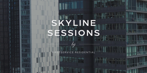 FirstService Residential releases new episode of Skyline Sessions, spotlighting the future of luxury high-rise living in Toronto