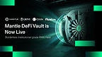 Mantle Vault Expands to DeFi, Bringing Institutional-Grade RWA Yield On-chain with Grove, CIAN, and Fluxion
