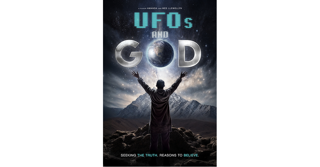 Vision Films Announces Release of Documentary "UFOs and GOD"