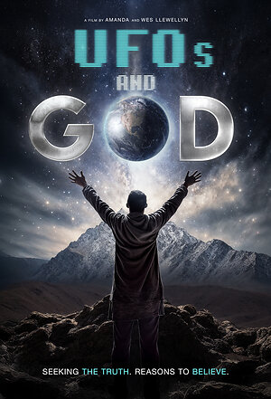 Vision Films Announces Release of Documentary "UFOs and GOD"