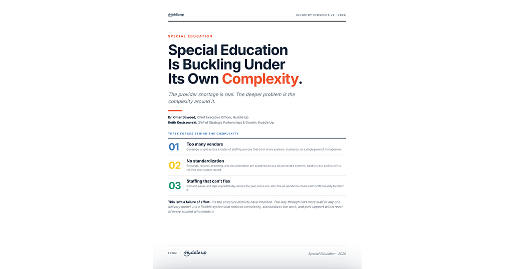 Huddle Up Calls for a Shift from Staffing Solutions to System Solutions in Special Education