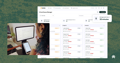 Luma's new features help patients self-serve from home and pick up at the clinic if needed. Staff have visibility into every patient and what they need next.