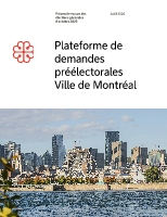 Plateforme de demandes préélectorales de la Ville de Montréal (document détaillé)