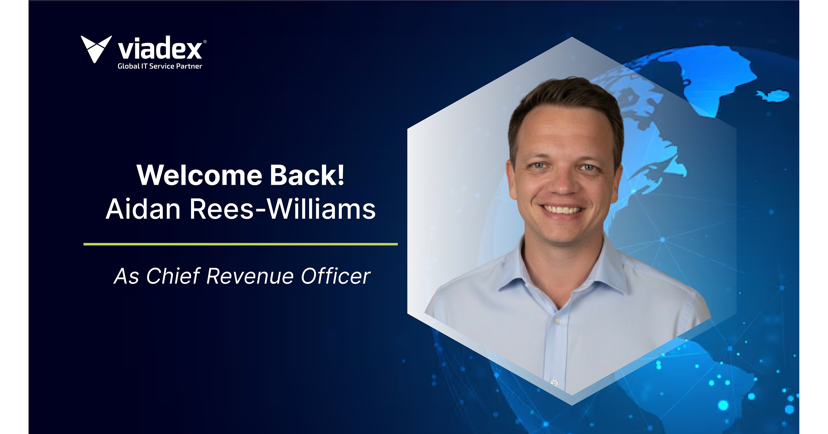 Aidan Rees-Williams rejoins Viadex as Chief Revenue Officer