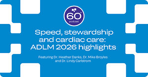 Faster Answers, Better Decisions: ADLM 2026 Highlights