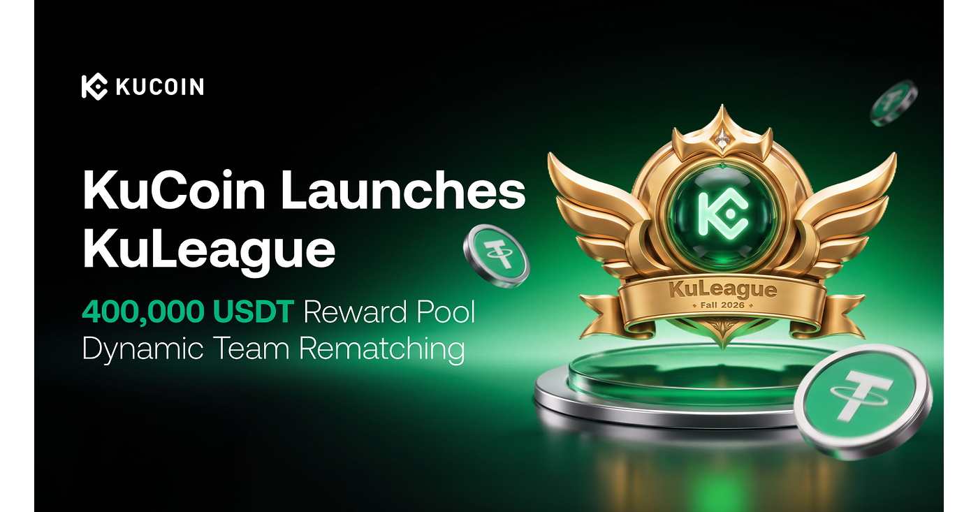 KuCoin Launches KuLeague With 400,000 USDT Reward Pool and Dynamic Team Rematching