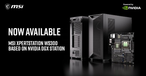 MSI XpertStation WS300 Based on NVIDIA DGX Station Now Available