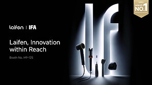 Laifen Unveils Its Biggest Personal Care Portfolio Yet at IFA 2026