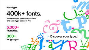 Monotype Library Reaches 400,000+ Font Styles, Expanding Choice Across Languages and Markets