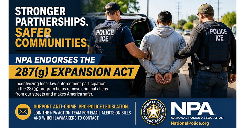 The National Police Association Endorses the 287(g) Expansion Act