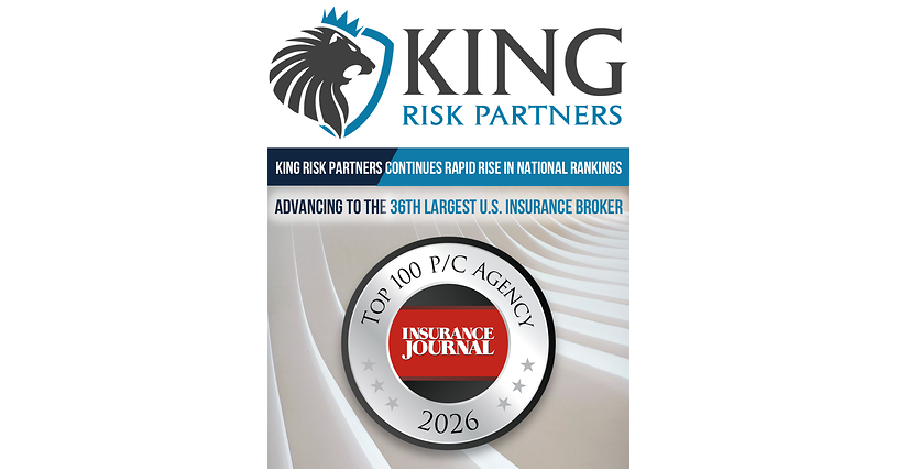 King Risk Partners Continues Rapid Rise in National Rankings, Advancing to the 36th Largest U.S. Insurance Broker