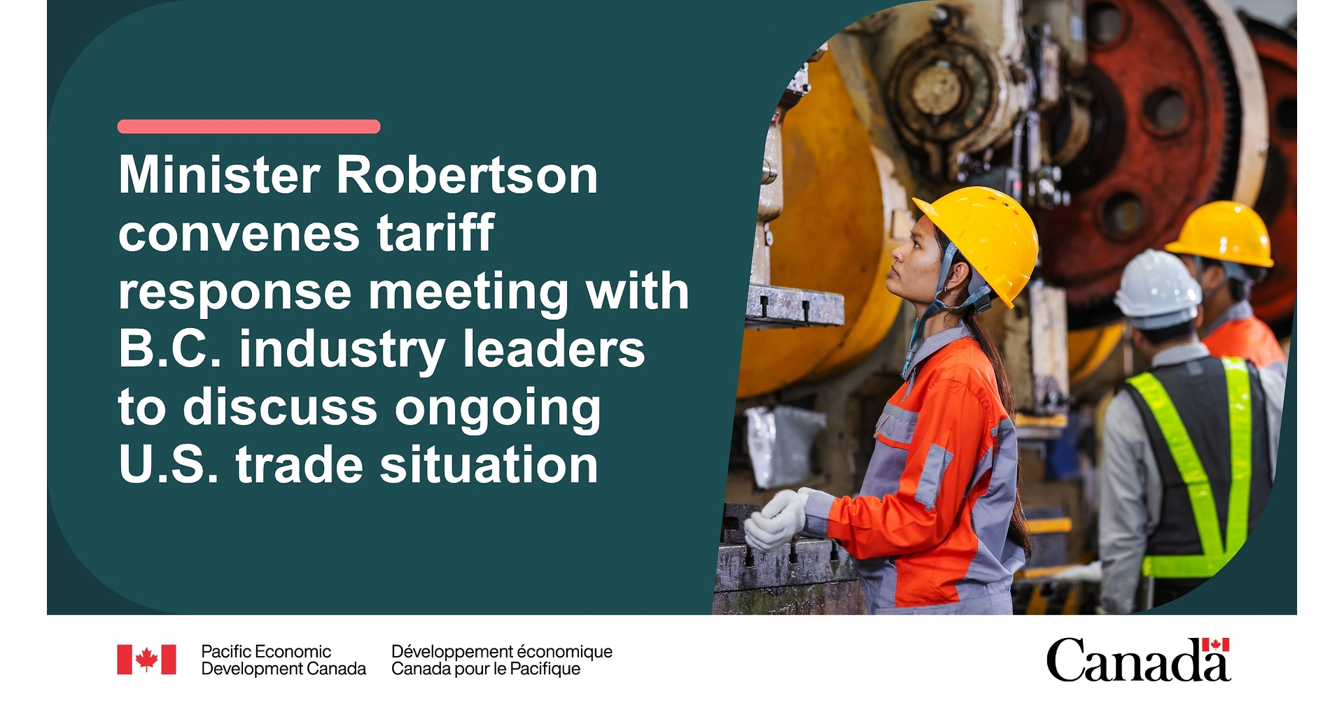 Minister Robertson convenes tariff response meeting with B.C. industry leaders to discuss ongoing U.S. trade situation