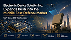 Electronic Device Solution Inc. Expands Push into Middle East Defense Market with GaN-Based RF Technology
