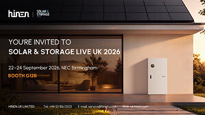 Hinen at Solar &amp; Storage Live UK 2026: Powering Smarter UK Homes with A15 RESS