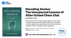 Image featuring Dan Shapiro’s “Decoding Genius: The Unexpected Lessons of After-School Chess Club” and its USA TODAY Best-Selling Books list recognition.