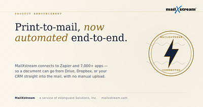 MailXstream Launches Zapier Integration to Automate Print-to-Mail Order Submission