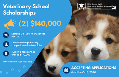 VIN Foundation Announces the 2027 Mike Dunn, DVM Veterinary Student Scholarship Created by Becky Godchaux