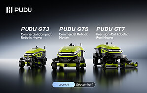 Pudu Robotics Launches PUDU GT Series, a Three-Model Lineup of Commercial Robotic Mowers for Professional Grounds and Turf Management