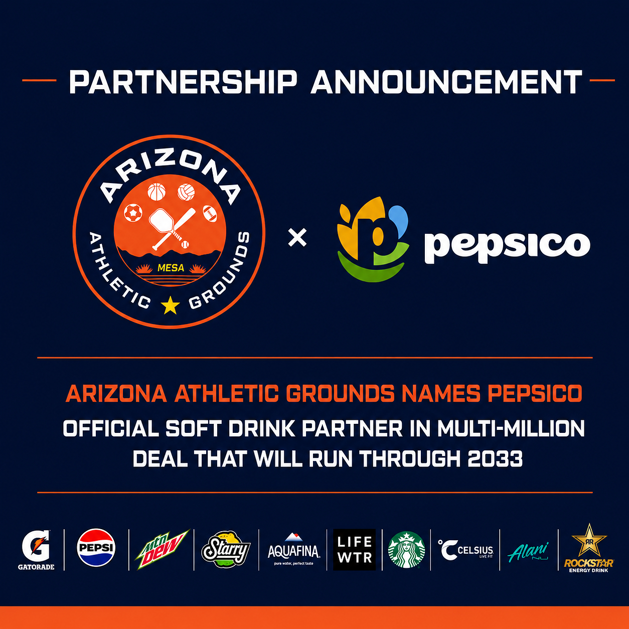 ARIZONA ATHLETIC GROUNDS NAMES PEPSICO ITS OFFICIAL SOFT DRINK PARTNER IN MULTIMILLION-DOLLAR INVESTMENT THROUGH 2033