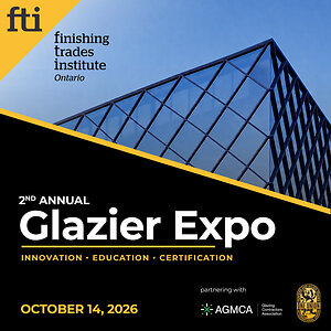FTI Ontario Announces 2nd Annual Glazier Expo 2026