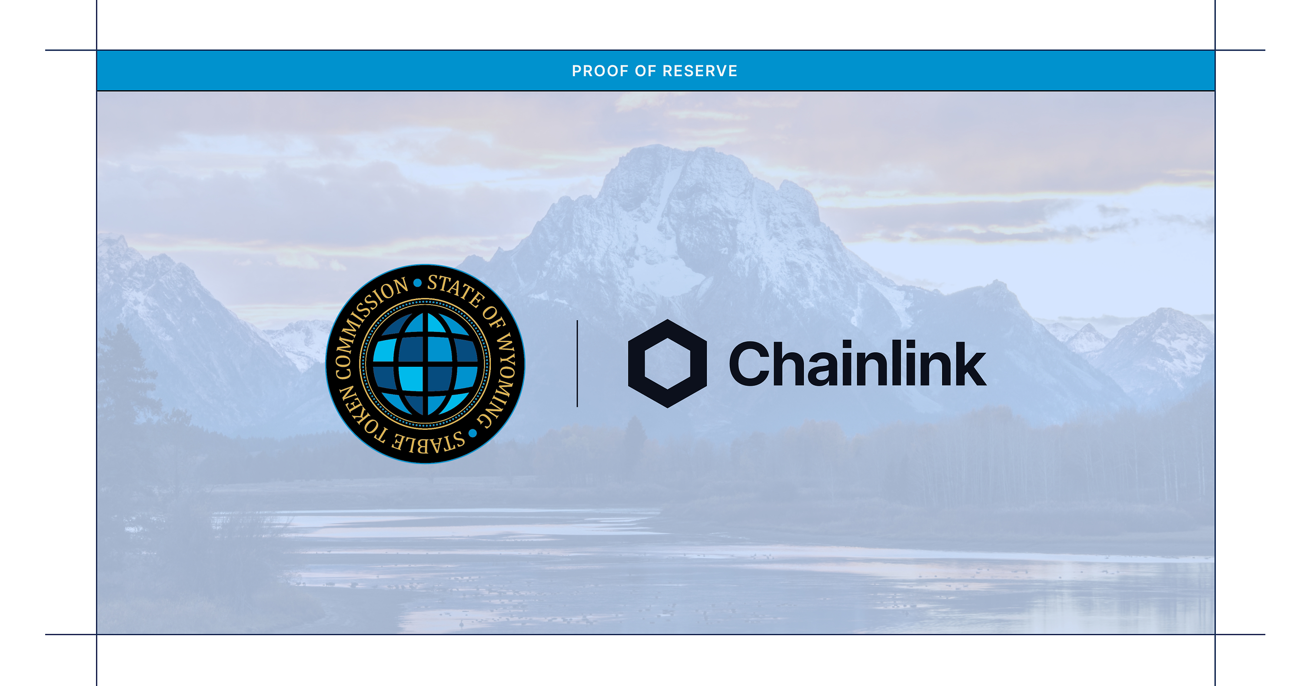Photo: prnewswire.com Wyoming Adopts Chainlink Proof of Reserve for State-Issued Stable Token FRNT